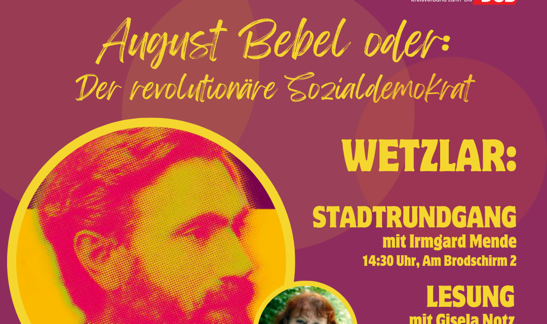 Am 3. September: Stadtführung & Lesung zum 111. Todestag von August Bebel