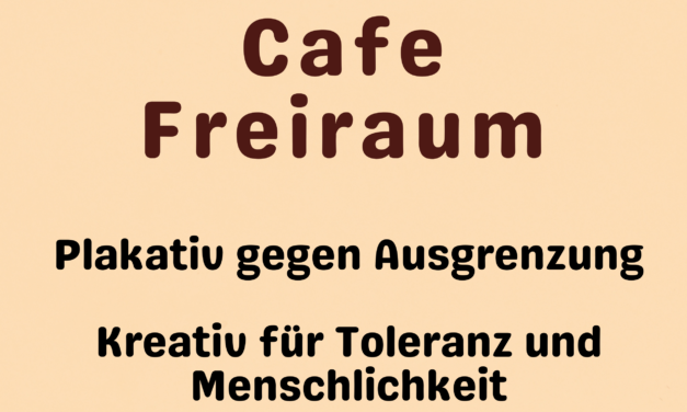 Einladung zur Ausstellungseröffnung am 17. Oktober von 14 bis 17 Uhr im Café Freiraum