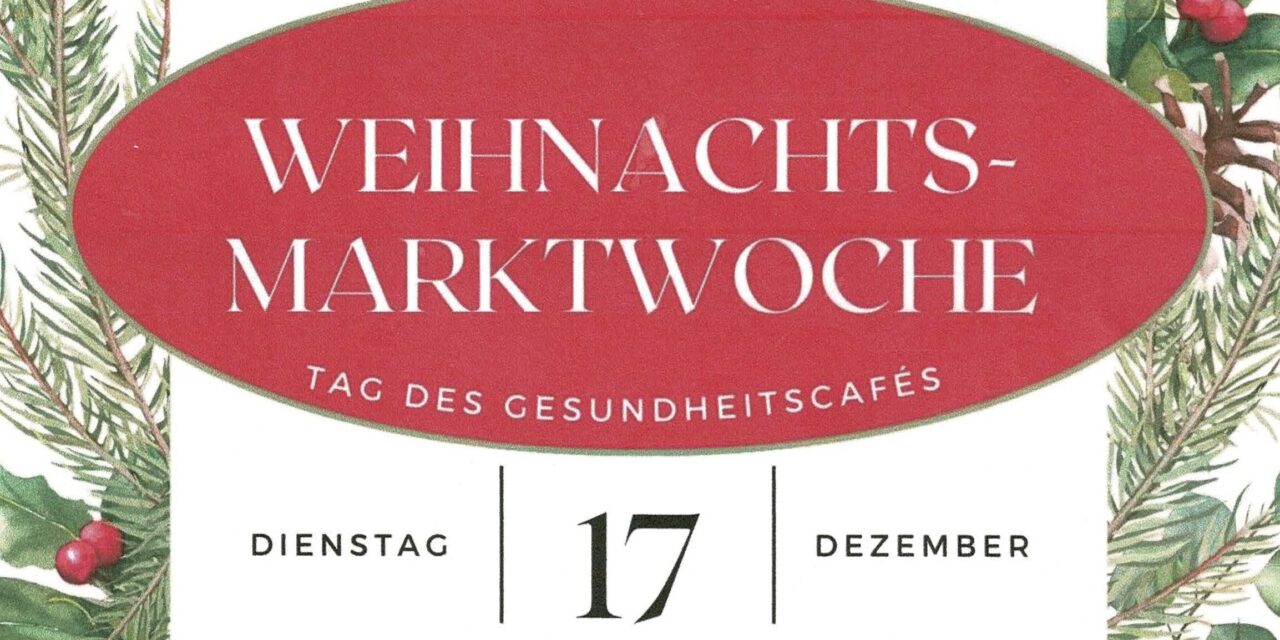 Weihnachtszauber im Gesundheitscafé: Einladung zu Naturkosmetik und winterlichen Leckereien